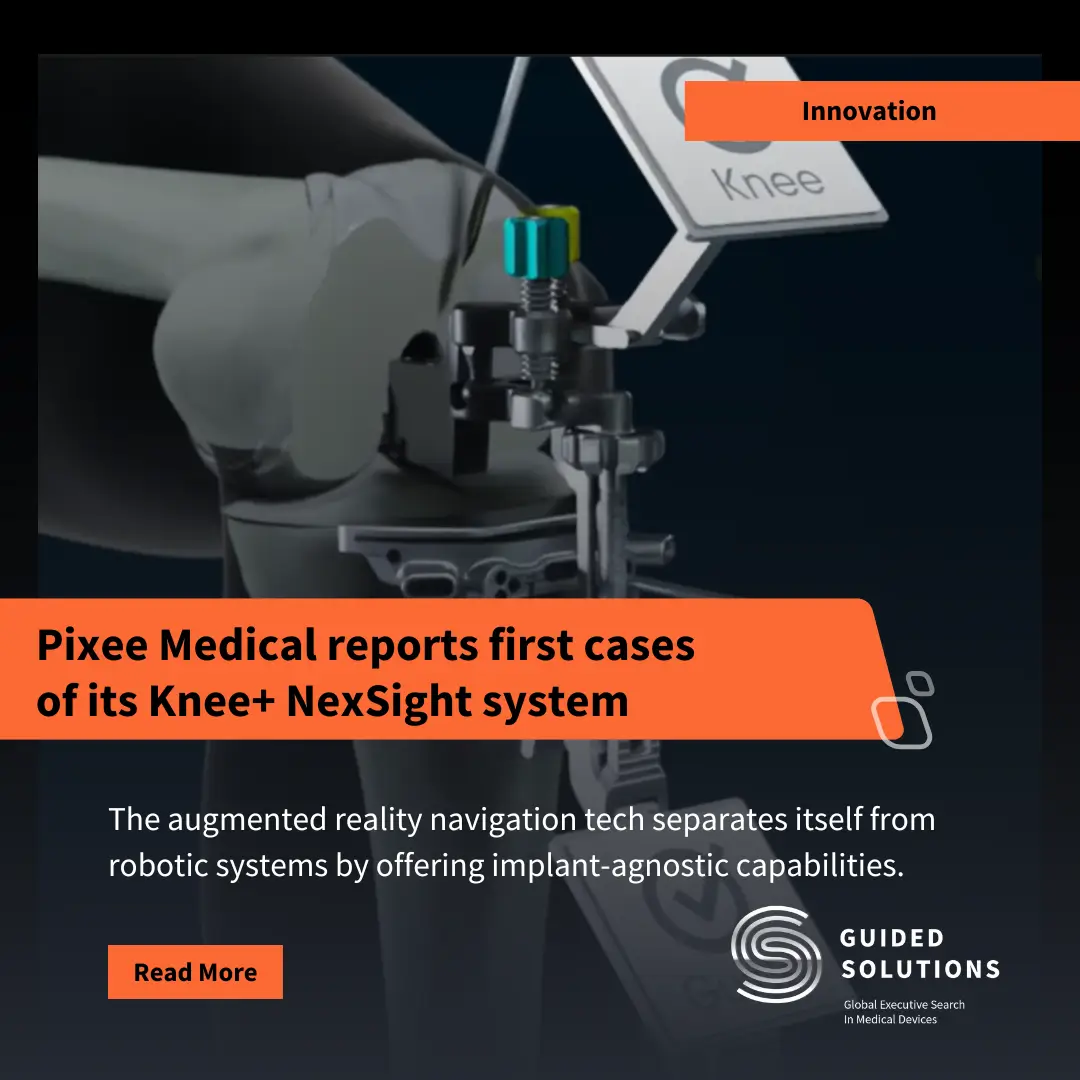Pixee Medical reports first cases of its Knee+ NexSight system