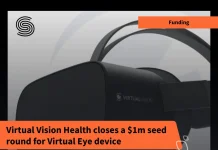 Virtual Vision Health closes a $1m seed round for Virtual Eye device Virtual Vision Health closes a $1m seed round for Virtual Eye device